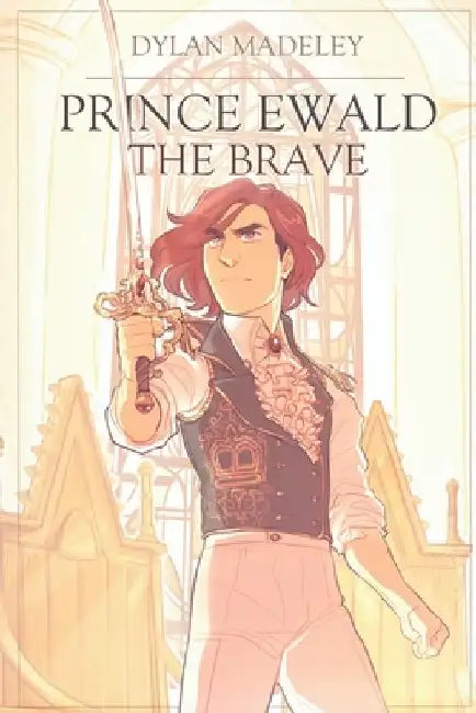 Prince Ewald the Brave by Dylan Madeley