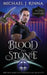 Blood and Stone: A Paranormal Romance Urban Fantasy by Michael J. Rinna