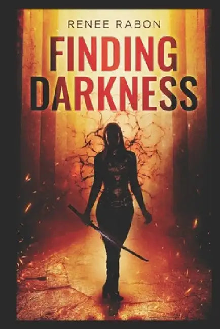 Finding Darkness by Renee Rabon