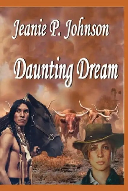 Daunting Dream by Jeanie P. Johnson