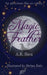 Magic Feather by Shriya Bala