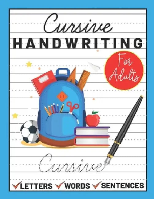 Cursive Handwriting for Adults: cursive book for adults by Sultana Publishing