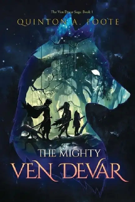 The Mighty Ven Devar by Quinton A. Foote