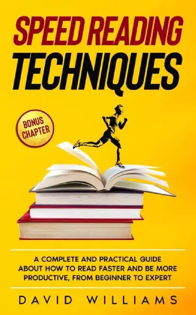 Speed Reading Techniques: .