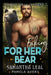 Faking for Her Bear: A Fake Fiancé Paranormal Romance by Samantha Leal