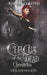 Circus of the Dead Chronicles: Book 3 by Kimberly Loth