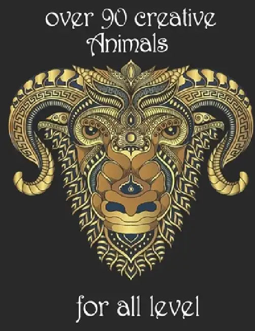 over 90 creative Animals for all level: Adult Coloring Book with Designs Animals, Mandalas, Flowers Portraits and Stress Relieving by Yo Noto