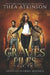 The Graves Files: Case two by Thea Atkinson