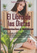 EL LIBRO DE LAS DIETAS Alimentacion y Nutricion: Las dietas mas absurdas y peligrosas y las mas eficaces, saludables y faciles de seguir by Raimundo Lido