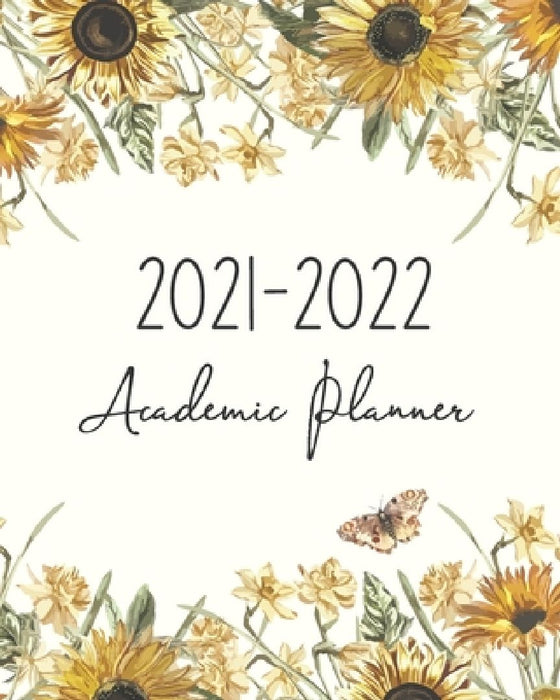 Academic planner 2021-2022: July 2021-June 2022, Weekly and Monthly Calendar Schedule and Organizer for Class study and activity planning with Sun by Angies Igalo