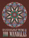 100 Mandalas: A Mindful and Peaceful Adult Coloring Book, Perfect for Stress Relief and Relaxation, Volume III by Fathead & Edmund LLC