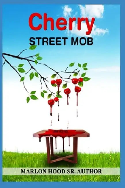 Cherry Street MOB by Marlon, Sr. Hood