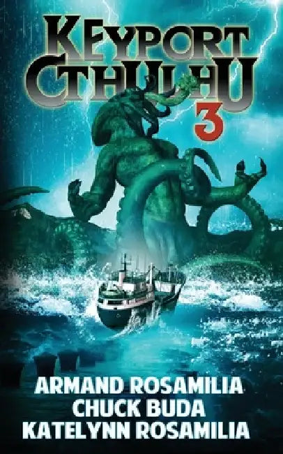 Keyport Cthulhu 3 by Chuck Buda