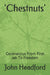 'Chestnuts': Coronavirus From First Jab To Freedom by Jordi Sierra i Fabra