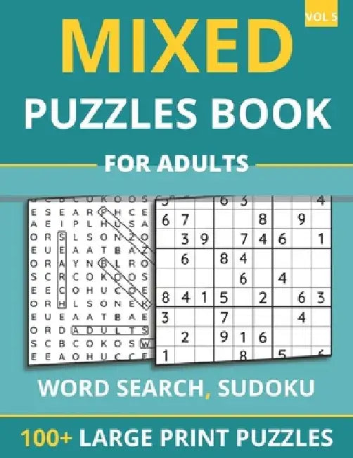 Mixed Puzzles Book For Adults - Word Search, Sudoku: 100+ Large Print Puzzles For Adults & Seniors (Vol 5) by Funafter Books
