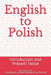 English to Polish: Introduction and Present Tense by Jaroslaw Hajduk