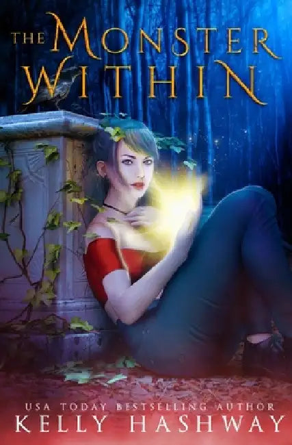 The Monster Within by Kelly Hashway