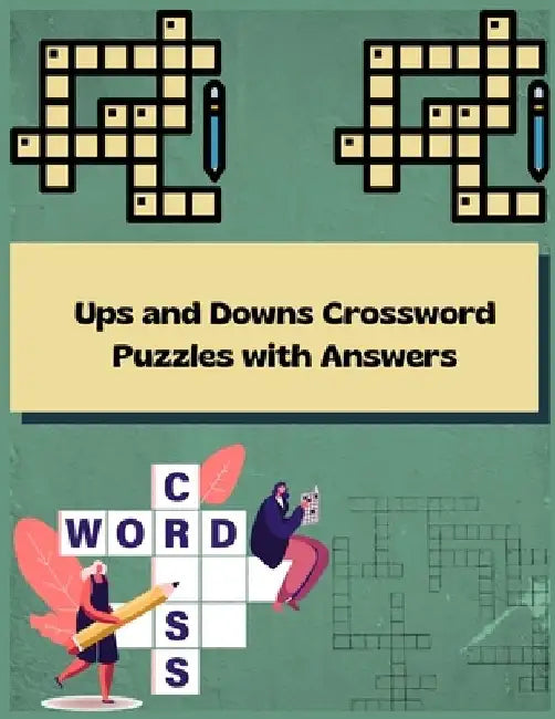 Ups and Downs Crossword Puzzles with Answers: Activity Puzzles Book by Activity Books Planet