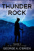 Thunder Rock by George A. O'Brien