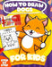 How To Draw Dogs For Kids: Step-By-Step 20 Different Dogs Breeds To Draw For Kids And Beginners Fun Modern How To Draw Book For Kids (How To Draw by Owl School