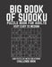 Big Book of Sudoku: Sudoku Puzzle Book For Adults with Solutions, Very Easy to Medium Sudoku, Sudoku 600 Puzzles by Creative Quotes