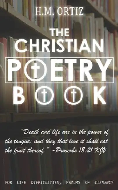 The Christian Poetry Book: Amazon Special Release by Jesus Christ