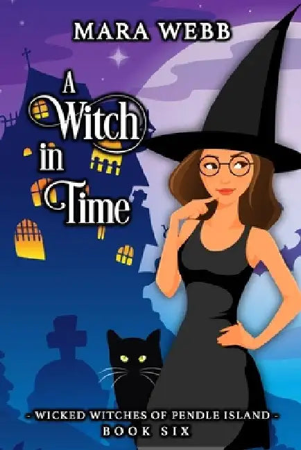 A Witch in Time by Mara Webb
