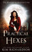 Practical Hexes by Kim Richardson
