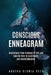 The Conscious Enneagram: Understand Your Personality Type and Find the Path to Acceptance, and Transformation by Agatha Gloria Reed