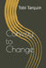 Convoy to Change by Tobi Tarquin