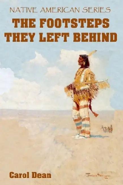 The Footsteps They Left Behind (Colour) by Carol Dean