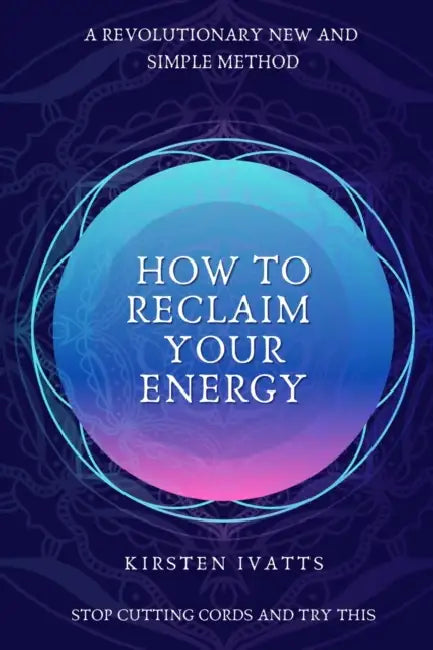 How To Reclaim Your Energy by Gelina Harlaftis