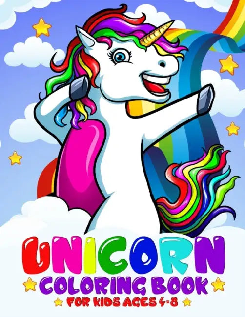 Unicorn Coloring Book For Kids Ages 4-8: Rainbow, Mermaid Coloring Books For Kids Girls Kids Coloring Book Gift by Catchy Kids Coloring