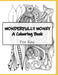 Wonderfully Wonky: A Colouring Book by Fiona C Kay