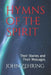 Hymns of the Spirit: Their Stories and Their Messages by John Zehring