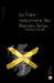 La Franc-Maçonnerie des Premiers Temps: Chronique d'une idée by Ephaëstos Ltd, Camille Y. Meisner, Marc Meisner