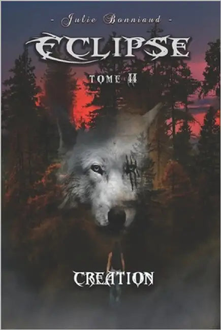 Eclipse, tome 2: Création by Hude, Marina Frederic