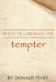 When the Lord the Tempter by Donald Peart