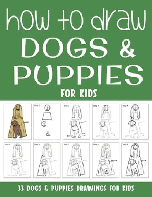 How to Draw Dogs and Puppies for Kids by Sonia Rai