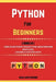 Python For Beginners. 2 Books in 1: A Completed Guide to Master the Basics of Python Language Programming and Data Science. Learn Coding Fast with Exa by Julian James McKinnon