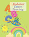 Alphabet Letter Tracing: alphabet letter tracing for kids 3-6 year old For Practice write by Pamlo Jokan