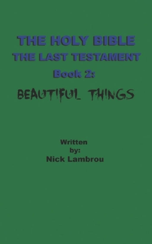 Beautiful Things by Nick Lambrou