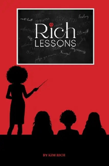 Rich Lessons by Kim Rich