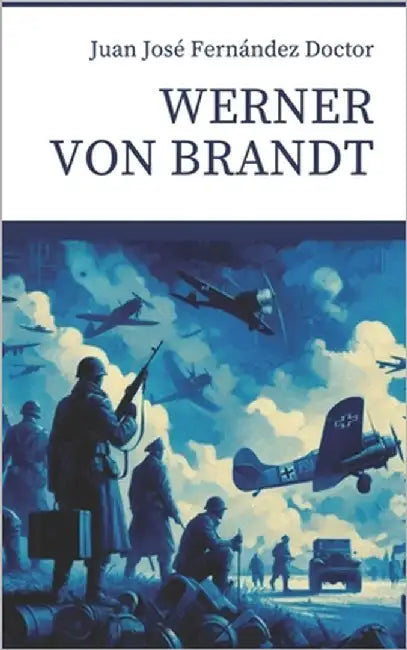 Werner von Brandt: Entre dos aguas by Fernández Doctor, Juan José