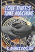 Love Thief's Time Machine by Y. Ahmet DoĞan