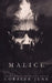 Malice by Coralee June