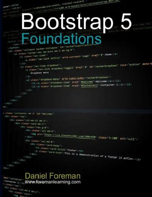 Bootstrap 5 Foundations by Jackie Noble