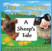 The Shepherd Leads Me: A Sheep's Tale by Jose Luis Moro