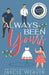 Always Been Yours by Jaycee Weaver