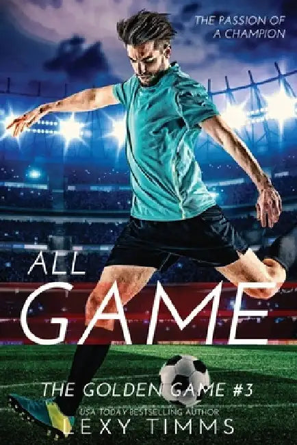 All Game by Lexy Timms